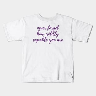 Wildly Capable Kids T-Shirt